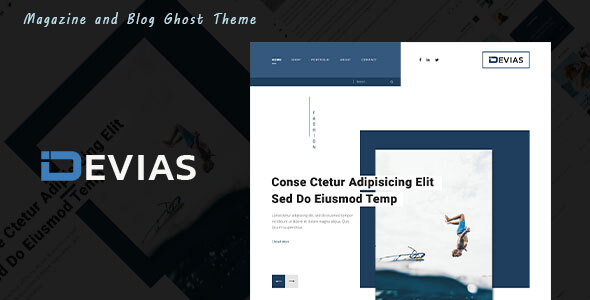 Devias - Blog and Magazine Ghost Theme TFx 